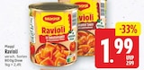 Ravioli in Tomatensauce von Maggi für 1,99 € bei E center im Angebot Ravioli in Tomatensauce von Maggi im aktuellen E center Prospekt
