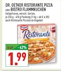 Ristorante Pizza im Angebot bei Marktkauf in Recklinghausen Ristorante Pizza Angebote von Dr. Oetker bei Marktkauf Recklinghausen für 1,99 €