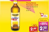 Reines Sonnenblumenöl im Angebot bei Netto Marken-Discount in Leipzig Reines Sonnenblumenöl Angebote von Thomy bei Netto Marken-Discount Leipzig für 2,22 €