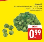 Rosenkohl bei EDEKA im Brand-Erbisdorf Prospekt für 0,99 €