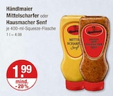 Mittelscharfer Senf im V-Markt Prospekt Mittelscharfer Senf von Händlmaier im aktuellen V-Markt Prospekt für 1,99 €