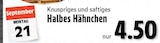 EDEKA Reken - Halbes Hähnchen Angebot im Prospekt Halbes Hähnchen bei EDEKA im Reken Prospekt für 4,50 €