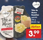 Tête de Moine Rosetten Angebote bei Netto Marken-Discount Neuss für 3,99 €