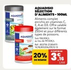 Sélection d'aliments - 100ml - Aquadisio - Animalis à Grasse Sélection d'aliments - 100ml - Aquadisio en promo chez Animalis Grasse à 3,16 €