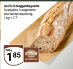 Roggenbaguette im Angebot bei GLOBUS in Duisburg Roggenbaguette Angebote von GLOBUS bei GLOBUS Duisburg für 1,85 €