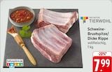 Aktuelle Schweinefilet Angebote bei E center in Stuttgart Aktuelles Schweine-Brustspitze/Dicke Rippe Angebot bei E center in Stuttgart ab 7,99 €