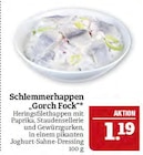 Aktuelles Schlemmerhappen Angebot bei Marktkauf in Nürnberg ab 1,19 €