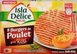 8 burgers de poulet goût rôti halal - Isla Délice - Norma à Illkirch-Graffenstaden 8 burgers de poulet goût rôti halal - Isla Délice en promo chez Norma Illkirch-Graffenstaden à 6,29 €