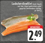 Lachsforellenfilet im Angebot bei E center in Velbert Lachsforellenfilet Angebote bei E center Velbert für 2,49 €