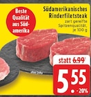 Aktuelles Südamerikanisches Rinderfiletsteak Angebot bei EDEKA in Paderborn ab 5,55 €