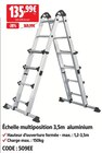 Échelle multiposition 3,5m aluminium - Screwfix à Argenteuil Échelle multiposition 3,5m aluminium en promo chez Screwfix Argenteuil à 135,99 €