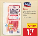 Aktuelles Bacon Angebot bei Netto Marken-Discount in Magdeburg ab 1,11 €