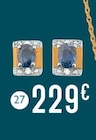 boucles saphir et diamants en promo chez E.Leclerc Ajaccio à 229,00 €