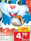 Maxi Mix Angebote von Kinder bei Netto Marken-Discount Nordhausen für 4,79 €