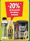 Proteinprodukte im EDEKA Prospekt 20% von Max Balance im aktuellen EDEKA Prospekt