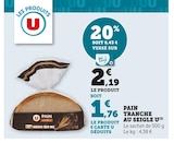 Hyper U Challans - Promo Pain tranché au seigle Promo Pain tranché au seigle à 1,76 € dans le catalogue Hyper U à Challans