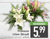 Aktuelles Premium Lilien-Strauß Angebot bei E center in Augsburg ab 5,99 €