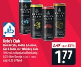 Rum & Cola Angebote von Kyle's Club bei famila Nordost Gifhorn für 1,77 €