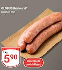 Bratwurst Angebot in Schleifreisen Bratwurst im aktuellen Prospekt bei GLOBUS in Schleifreisen