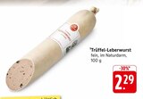 Aktuelle Trüffel Angebote bei E center in Stuttgart Aktuelles Trüffel-Leberwurst Angebot bei E center in Stuttgart ab 2,29 €