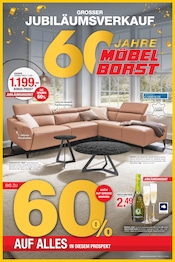 Möbel Borst Möbel & Einrichtung Prospekt der aktuellen Woche mit 8 Seiten, gültig von 18.04.2025 bis 06.05.2025, in Langenenslingen und Umgebung Aktueller Möbel Borst Möbel & Einrichtung Prospekt in Langenenslingen und Umgebung, "60 JAHRE MÖBEL BORST" mit 8 Seiten, 18.04.2025 - 06.05.2025