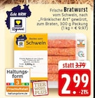 Frische Bratwurst bei EDEKA im Prospekt "" für 2,99 €