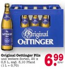 Aktuelles Original Oettinger Pils Angebot bei E center in Ludwigshafen (Rhein) ab 6,99 €