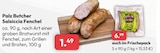 E center Bruchsal - Salsiccia Fenchel Angebot im Prospekt Salsiccia Fenchel bei E center im Bruchsal Prospekt für 1,49 €