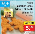 Hähnchen Dinos, Frites o. Schnitte Wiener Art Angebote von Vossko bei Zimmermann Göttingen für 5,99 €