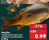 Karpfen für 0,99 € bei Kaufland im Angebot Karpfen im aktuellen Kaufland Prospekt
