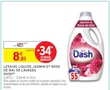 Lessive liquide Jasmin et Rose de Mai 55 lavages(b) - Dash en promo chez Intermarché Saint-Denis à 8,01 €