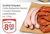 Aktuelles Grillpaket Angebot bei GLOBUS in Leipzig ab 8,00 €