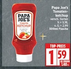 Tomatenketchup von Papa Joe's im aktuellen EDEKA Prospekt