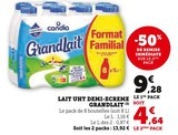 Lait UHT Demi-Ecrémé Grandlait - Candia en promo chez Super U Valence à 4,64 €