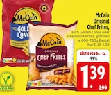 Original Chef Frites im EDEKA Prospekt Original Chef Frites von McCain im aktuellen EDEKA Prospekt für 1,39 €