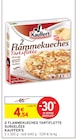 2 Flammekueches Tartiflette surgelées - Kauffer's - Intermarché Super à Sartrouville 2 Flammekueches Tartiflette surgelées - Kauffer's en promo chez Intermarché Super Sartrouville à 4,54 €
