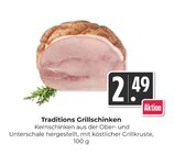 Traditions Grillschinken bei Hieber im Prospekt "" für 2,49 €