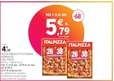 PIZZA PROSCIUTTO FUNGHI SURGELÉE - ITAL PIZZA en promo chez Intermarché Limoges à 5,79 €