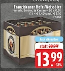 Hefe-Weissbier Angebote von Franziskaner bei EDEKA Kerpen für 13,99 €