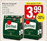 Urquell im Angebot bei WEZ in Kalletal Urquell Angebote von Pilsner bei WEZ Kalletal für 3,99 €