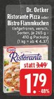 Ristorante Pizza Angebote von Dr. Oetker bei E center Remscheid für 1,79 €
