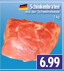 EDEKA Beselich - Schinkenbraten Angebot im Prospekt Schinkenbraten bei EDEKA im Beselich Prospekt für 6,99 €
