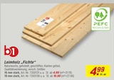 Holz im toom Baumarkt Prospekt Leimholz „Fichte“ von b1 im aktuellen toom Baumarkt Prospekt für 4,99 €