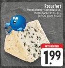 Roquefort bei E center im Bad Münstereifel Prospekt für 1,99 €