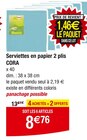 Serviettes en papier 2 plis - CORA dans le catalogue Carrefour