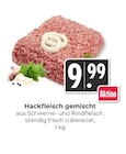 Hackfleisch gemischt im Angebot bei Hieber in Lörrach Hackfleisch gemischt Angebote bei Hieber Lörrach für 9,99 €
