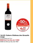A.O.P. Cahors rouge - Château des Grauzils dans le catalogue Monoprix