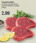 Aktuelle Thunfisch Angebote bei EDEKA in Bergisch Gladbach Aktuelles Thunfischfilet Angebot bei EDEKA in Bergisch Gladbach ab 2,99 €