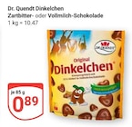 Dinkelchen Zartbitter im Angebot bei GLOBUS in Zwickau Dinkelchen Zartbitter Angebote von Dr. Quendt bei GLOBUS Zwickau für 0,89 €