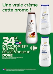 Offre Dove dans le catalogue Carrefour Proximité du moment à la page 18